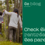 Les indispensables pour la rentrée : Check list pour les parents