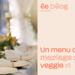 Opter pour un menu de mariage végétarien : comment faire ?