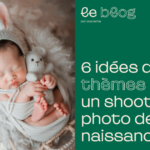 6 idées de thèmes pour un shooting photo de naissance