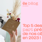 Top 5 des faire-part mariage préférés de nos clients en 2023